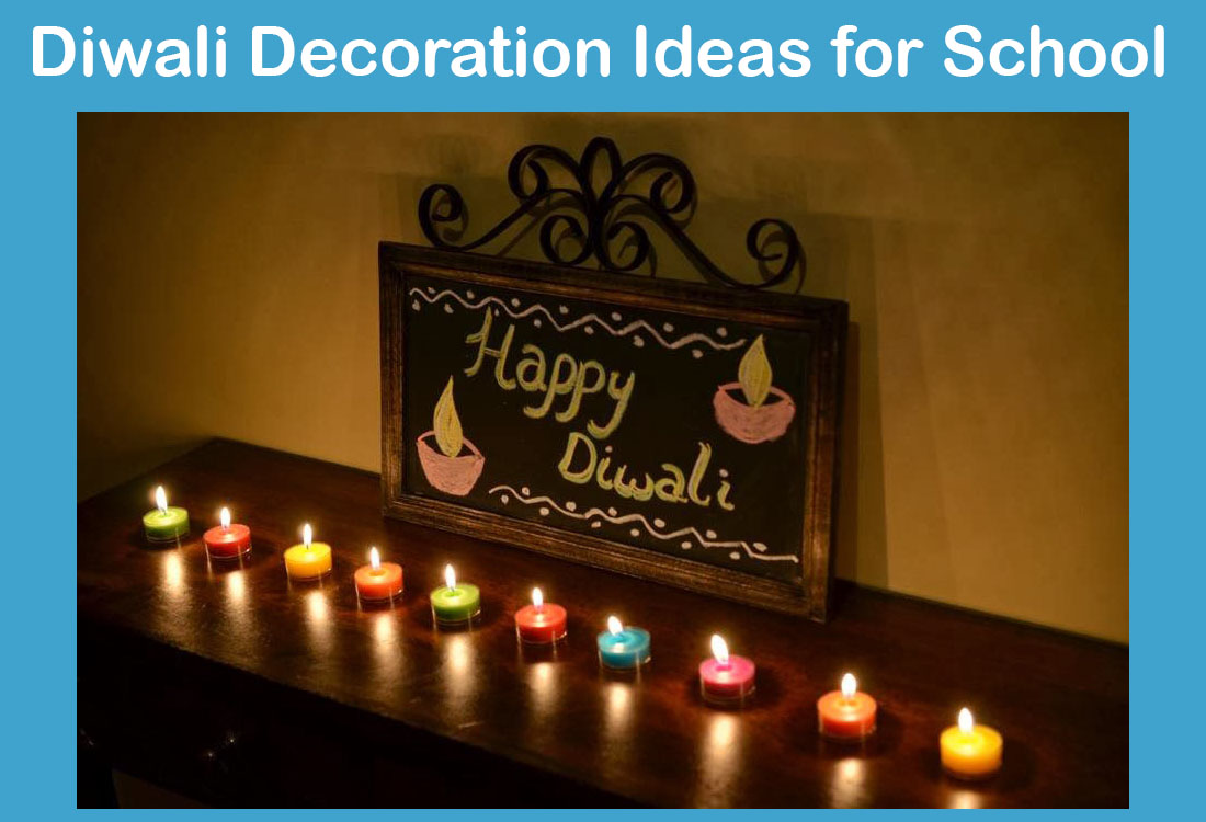 Diwali Decoration Ideas for School